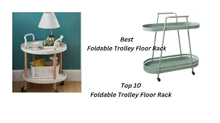 Best Foldable Trolley Floor Rack | Top 10  Foldable Trolley Floor Rack