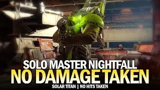 Solo Master Nightfall - No Damage Taken (The Arms Dealer) [Destiny 2]