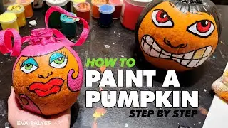 Painting a pumpkin, the easy way! Acrylic Halloween ideas | Eva Salyer Art #diy
