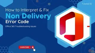 How To Interpret & Fix Non Delivery Error Code | O365 Troubleshooting Issues