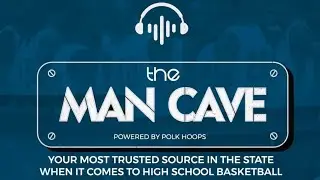 Live From The ManCave - The Polk Hoops Show!! Season 6|Episode 7