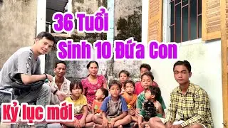 CHO&Aacute;NG V&Aacute;NG : Vợ Chồng U40 vs U36 sinh 10 đứa con v&igrave; l&yacute; do đầy NGỠ NG&Agrave;NG