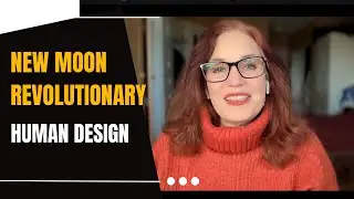 New Moon/Occult Information and Changing Relationships/February 9, 2024/Human Design Transits