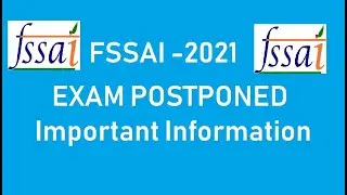 FSSAI EXAM POSTPONED