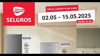 🛍️ NON-FOOD la REDUCERE! | Oferte SELGROS 2&ndash;15 MAI &ndash; Electrocasnice, Haine, Casă! 🔌👕🔥