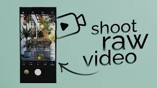 How to Shoot Raw Video on Android (tutorial)