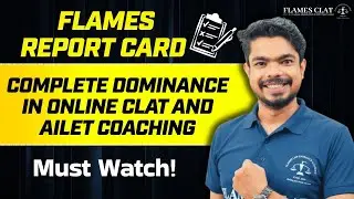 Complete Online Dominance of FLAMES in CLAT & AILET :  Selection Report Card