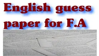 2nd year english guess paper 2023 | FA English guess|2nd year english guess 2023| special exams 2023