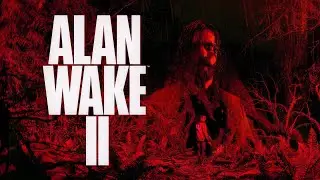 ALAN WAKE 2 Прохождение - XBOX SERIES X -