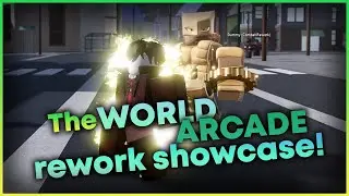 [AUT] The World: Arcade Rework Showcase