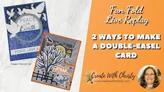Double Easel Card Tutorial | 2 Variations with Spooky Halloween & Peace on Earth