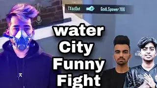 Tx vs Godl water city Funny 😁  Fight