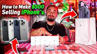 How I make $500 every day flipping iPhones and how you can too
