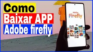 Como Baixar e Usar Adobe Firefly Celular