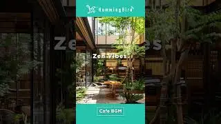 ボサノバで作業が捗る #作業用 #仕事用 #勉強用 #bossanova #jazz #cafe #morning #study #work #chill #HummingBirdChill