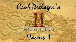 [Drelagas] Age of Empires 2: HD Edition - 