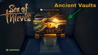 Opening Vault of the Ancients and selling the Chest of Ancient Tributes! (Sea of Thieves)