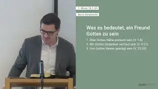1. Mose 18,1-33 | Was es bedeutet, ein Freund Gottes zu sein