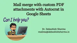 Mail merge with custom PDF attachments with Autocrat in Google Sheets