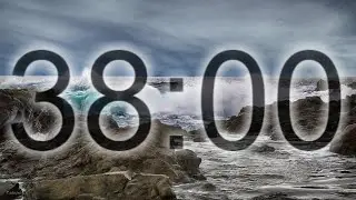 38 Minute Timer &ndash; Relaxing Ambient Music