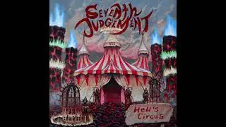 Seventh Judgement - Hell's Circus