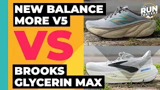 New Balance More V5 Vs Brooks Glycerin Max | Battle of the soft, max-cushioned running shoes