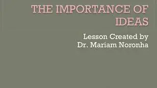The importance of ideas
