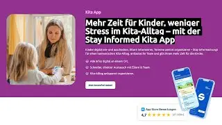 Stay Informed Kita App - mehr Zeit f&uuml;r Kinder, weniger Stress im Kita-Alltag