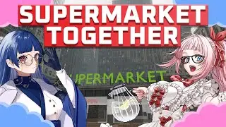 【 Supermarket Together #06 】2026年も商売繁盛！With//浦風めぐるちゃん【 #銀鏡ちむ 視点 】