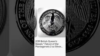 2019 British Queen&rsquo;s Beasts * Falcon of the Plantagenets 2 oz Silver Coin (.9999
