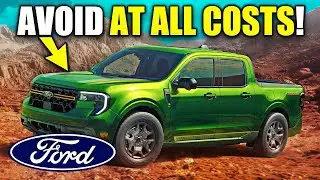 6 Reasons Why Drivers Selling Ford Maverick After Only 5,000 Miles!