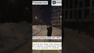 Ice crystals from boiling water  #snowstorm #russian #russia #viralreels #explore