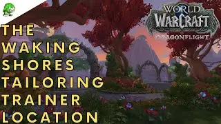 Dragonflight The Waking Shores Tailoring Trainer