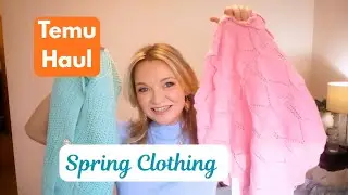 Temu Haul Spring Clothing Try On 2026