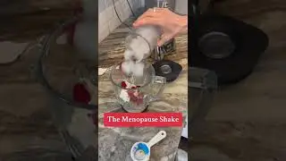 The Menopause Shake