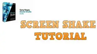 Sony Vegas Movie Studio Screen Shake Tutorial