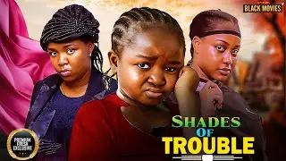 SHADES OF TROUBLE--EBUBE OBIO, EKENE UMENWA, UCHE MONT- Latest Nigerian Movie 2025 #trending #Movies
