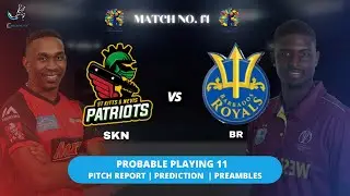 CPL 2021 BR vs SKN 14th Match Prediction Playing11 Barbados Royals vs St Kitts & Nevis Patriots