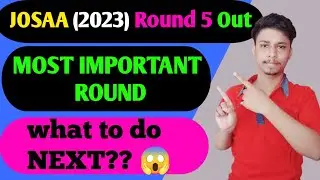 josaa round 5 result out🔴🔔| NEXT STEP?? cut off trend??#josaa#josaacounselling#csab #csabcounselling