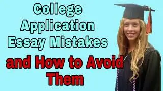 How to Write a Good College Application Essay | Common App Mistakes | Coach Hall Writes