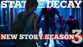 New BUG OUT MISSION in State of Decay 2 | Story Season 3