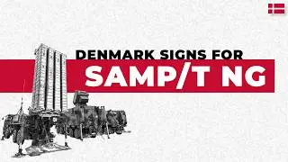 Patriot? No Thanks. Denmark Signs For European SAMP/T NG For Mobile Ground-To-Air Defence