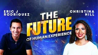 Episode 3 with Christina Hill, The Future of Human Experience is BOLD