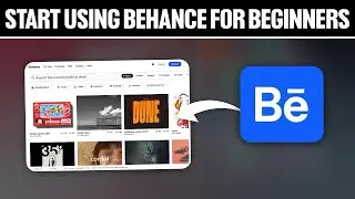 How To Start Using Behance For Beginners 2025! (Full Tutorial)