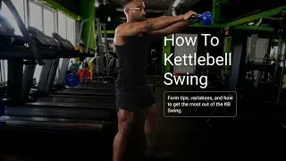 Mastering the Kettlebell Swing: Form, Mistakes, and Variations | Simplified Fitness Series