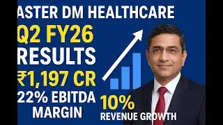 Aster DM Healthcare Q2 FY26 Results | PAT ₹121 Cr | Strong 22% EBITDA Margin | 10% Revenue Growth