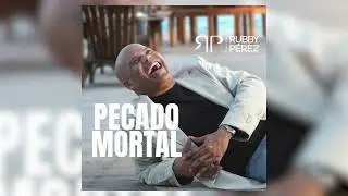 RUBBY PÉREZ- PECADO MORTAL (2007)