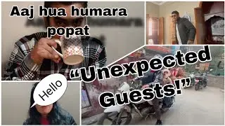 Aj Huwa Humara Popat Unexpected Guests! #viral #viralvideo #lifestyle #dailyvlog #husbandwife #vlog 