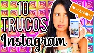 10 trucos INCREIBLES de INSTAGRAM que NO SABIAS!!! - Mariale