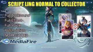 Script Ling Normal To Collector | Ling Collector Skin Script